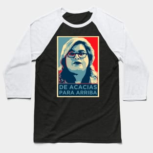 Paquita Salas - De Acacias Baseball T-Shirt